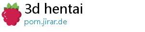 3d hentai