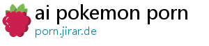 ai pokemon porn