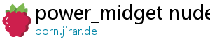 power_midget nude